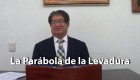 La Parábola de la Levadura - Moisés Torres